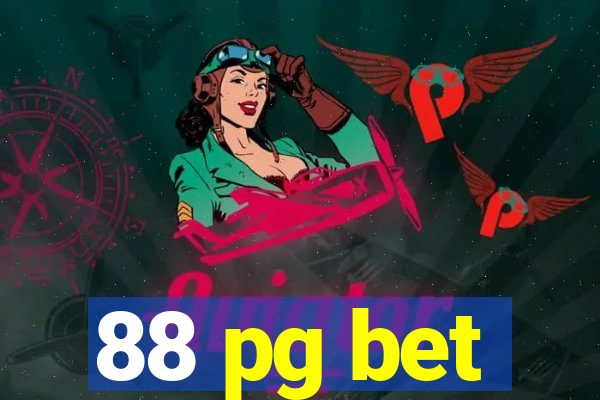 88 pg bet